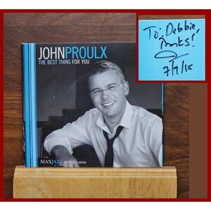 John Proulx‎ Autographed CD Signed Jazz Album Vocal 2012 MAXJAZZ Rare